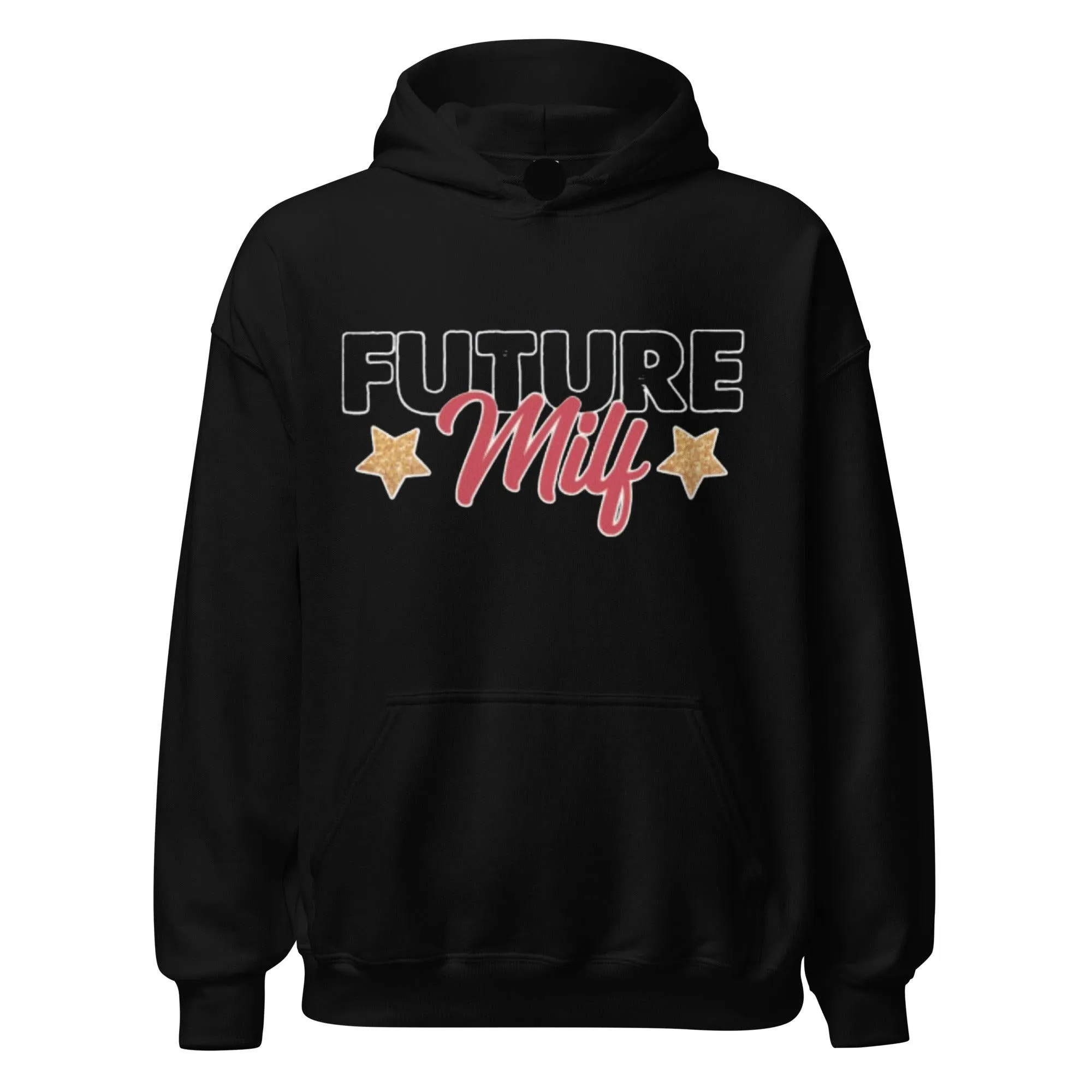 Humor Hoodie Future Milf Hoodie Ultra Soft Blended Cotton Midweight Unisex Pullover