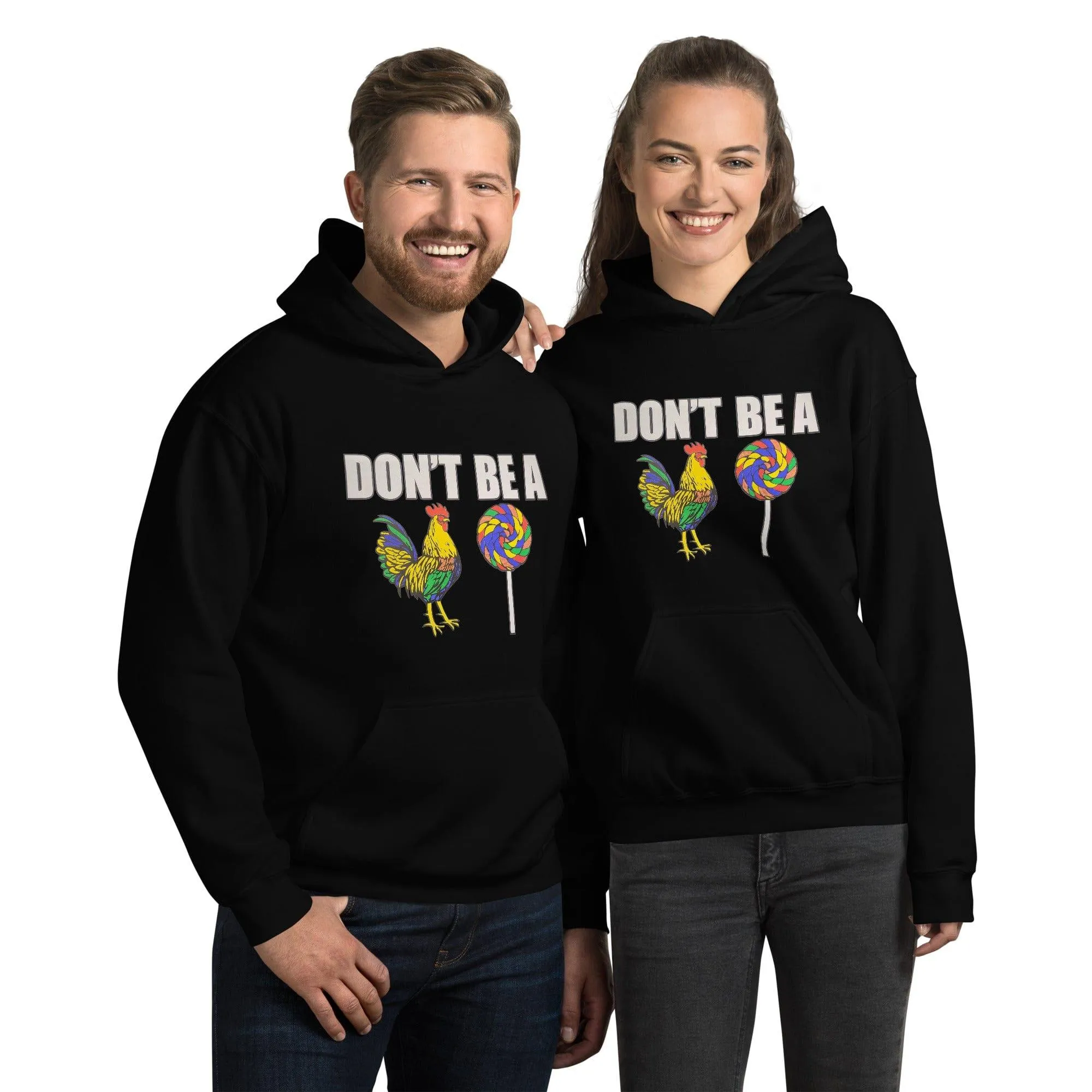 Humor Unisex Hoodie Don't Be a C#** Sucker Pullover